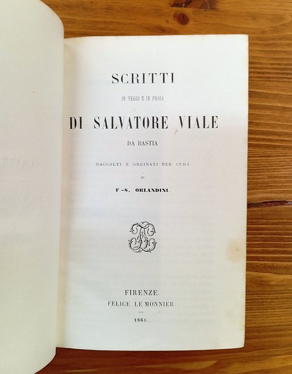 Scritti in verso e in prosa di Salvatore Viale, raccolti …