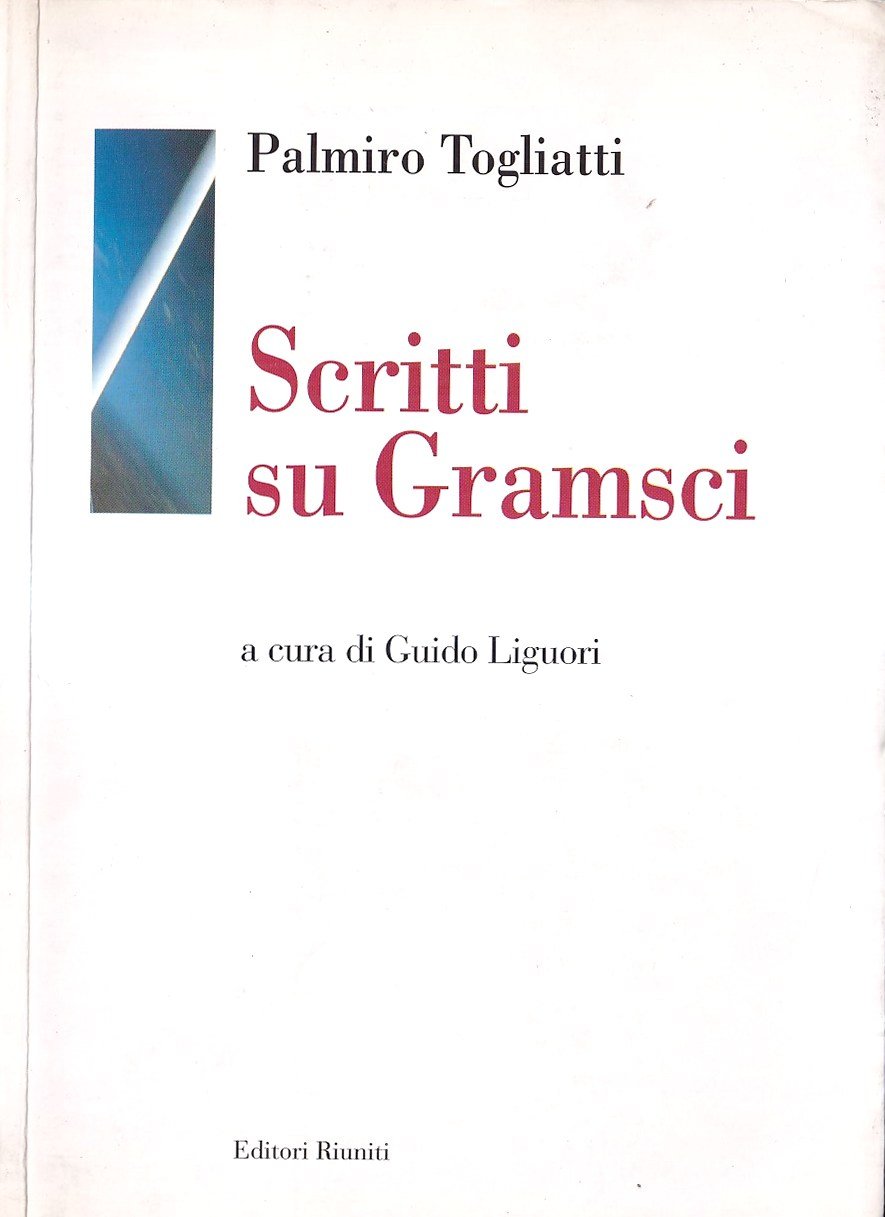Scritti su Gramsci