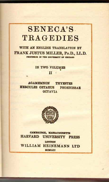 Seneca's Tragedies Vol. II