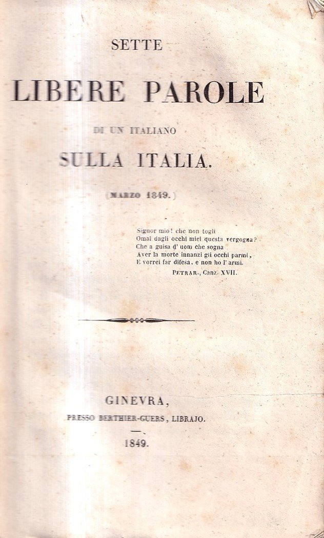 Sette libere parole di un italiano sulla Italia (marzo 1849)