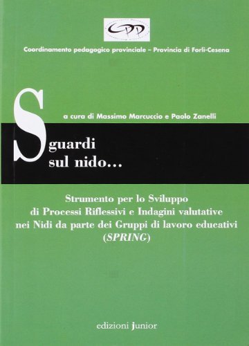 Sguardi sul nido... Strumento per lo sviluppo di processi riflessivi …