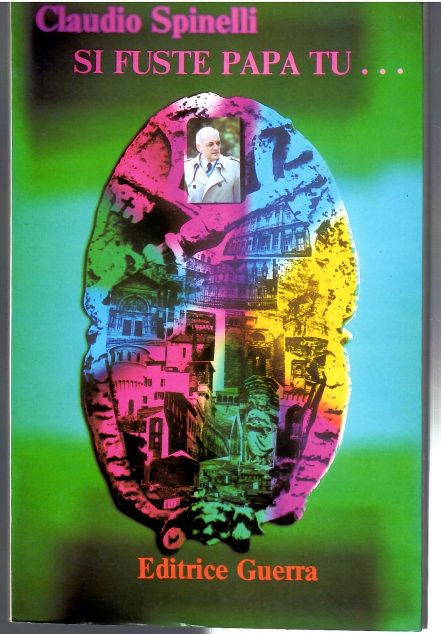 Si Fuste Papa Tu.