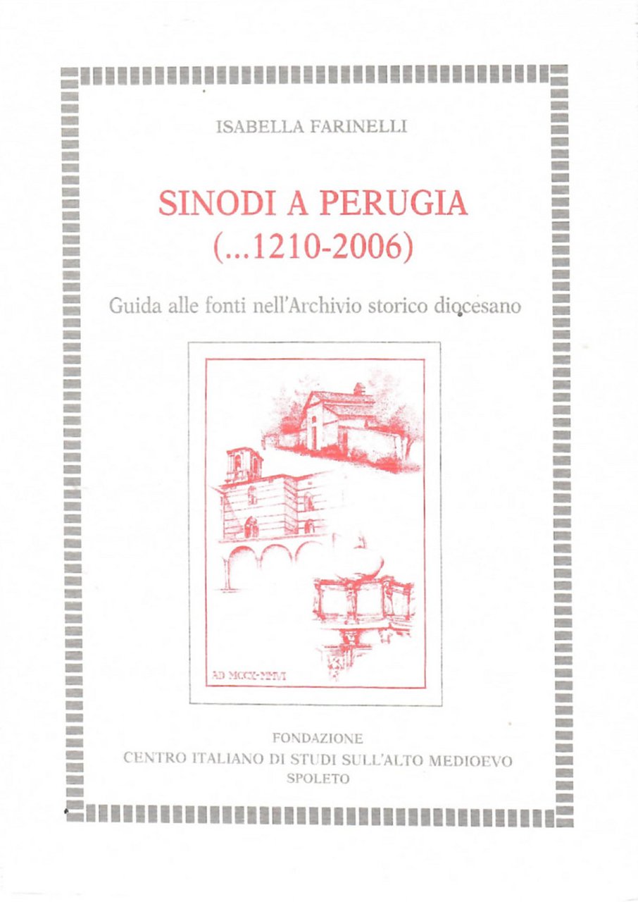 Sinodi a Perugia (1210-2006) Guida Ale Fonti Nell'archivio Storico Diocesano | Immagine principale