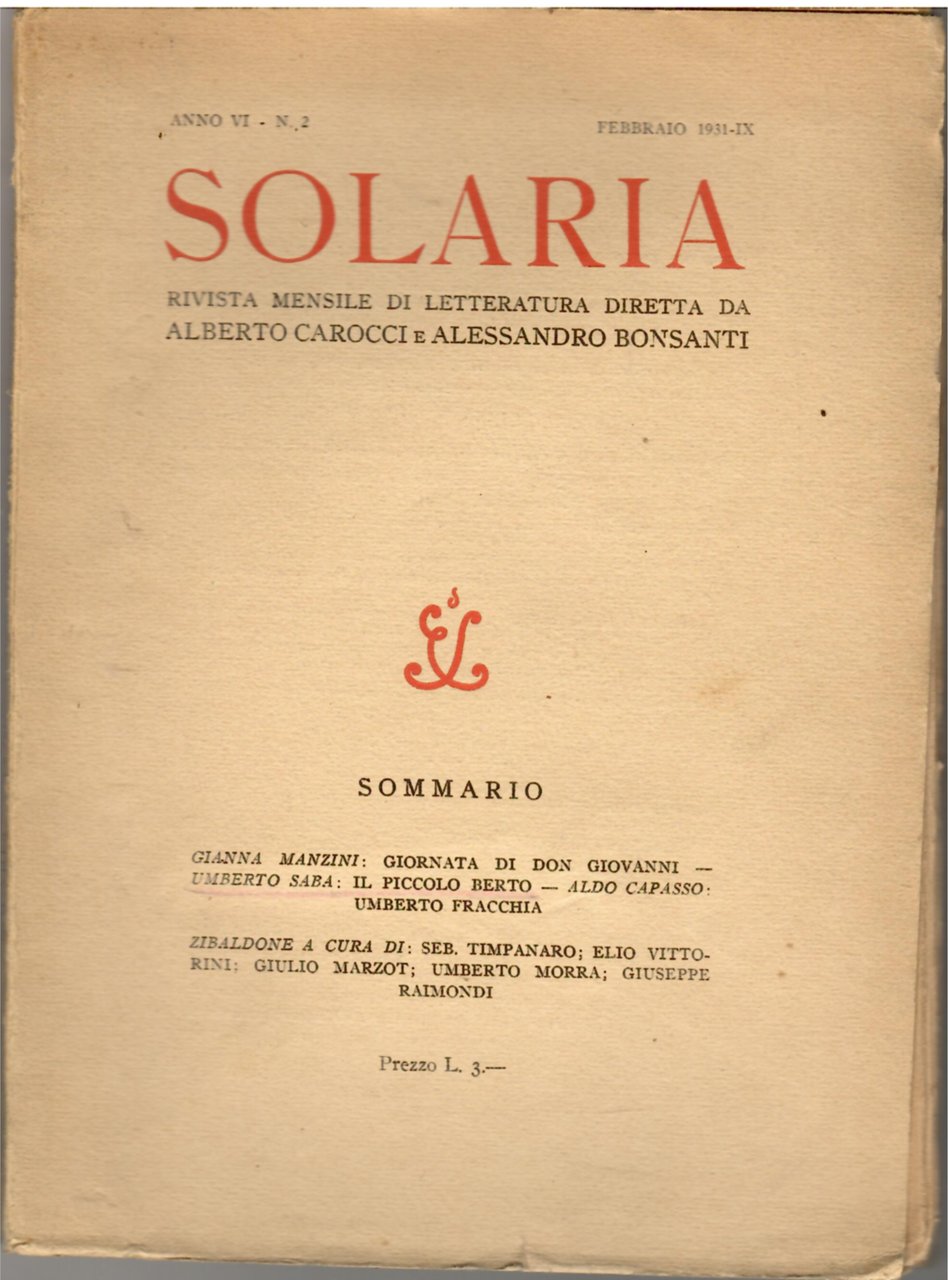 Solaria. Rivista mensile di letteratura diretta da Alberto Carocci e …