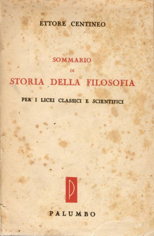 Sommario di storia della filosofia per i licei classici e …