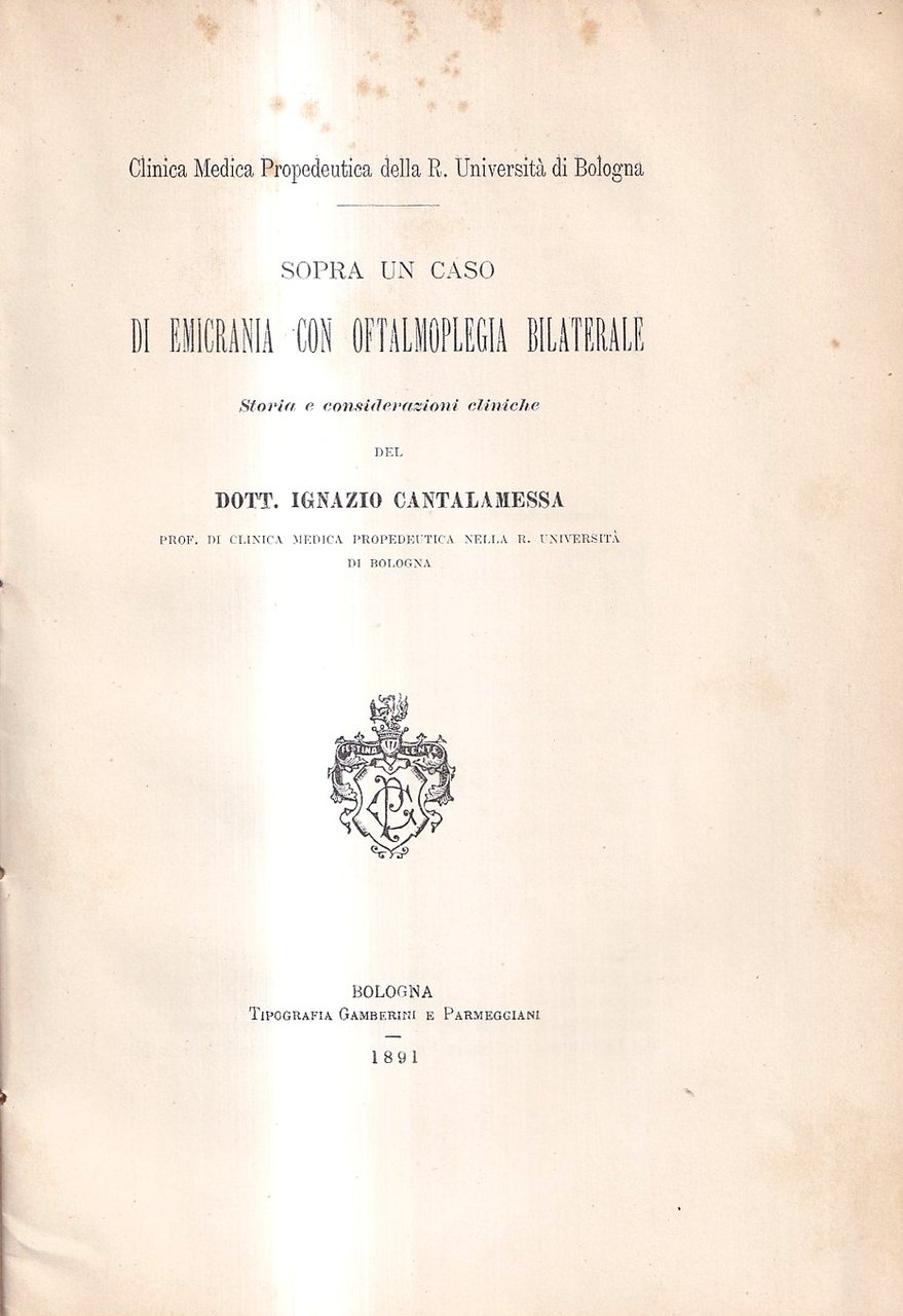 Sopra un caso di emicrania con oftalmoplegia bilaterale. Storia e …