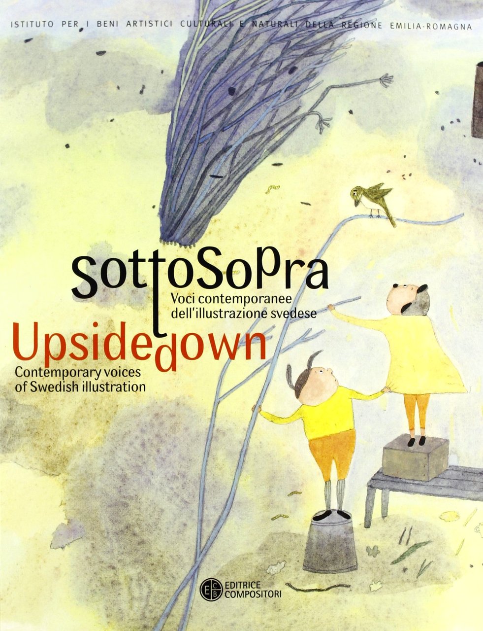Sottosopra. Voci contemporanee dell'illustrazione svedese / Upside Down. Contemporary Voices … | Immagine principale