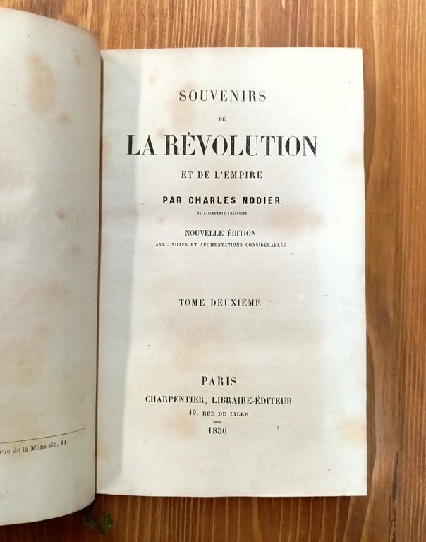 Souvenirs de la Révolution et de l'Empire. Tome premier et …