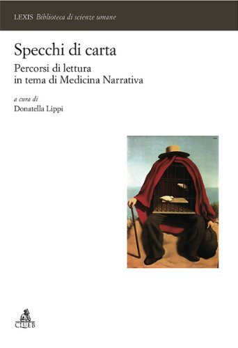 Specchi di carta. Percorsi di lettura in tema di Medicina …