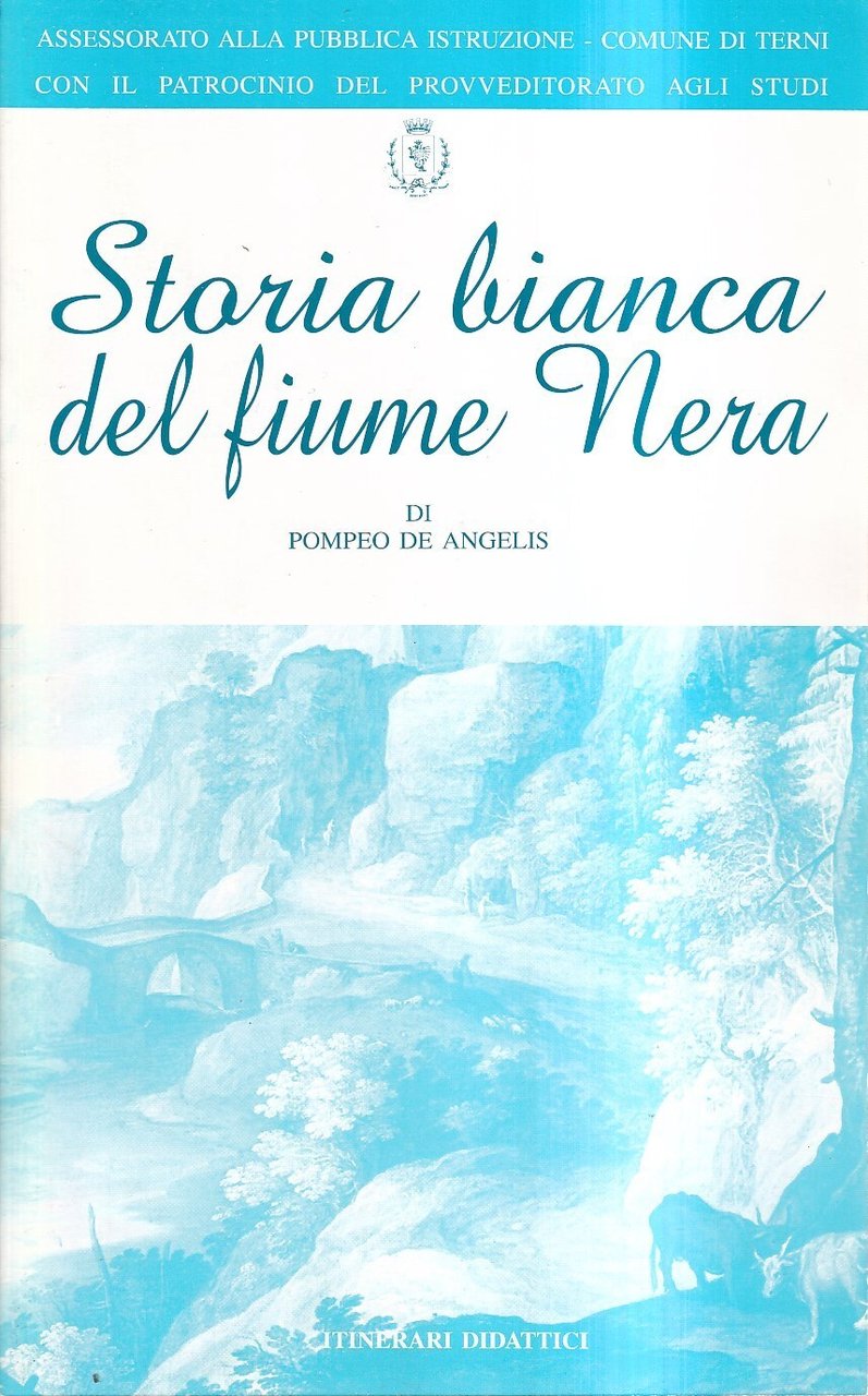 Storia bianca del fiume Nera