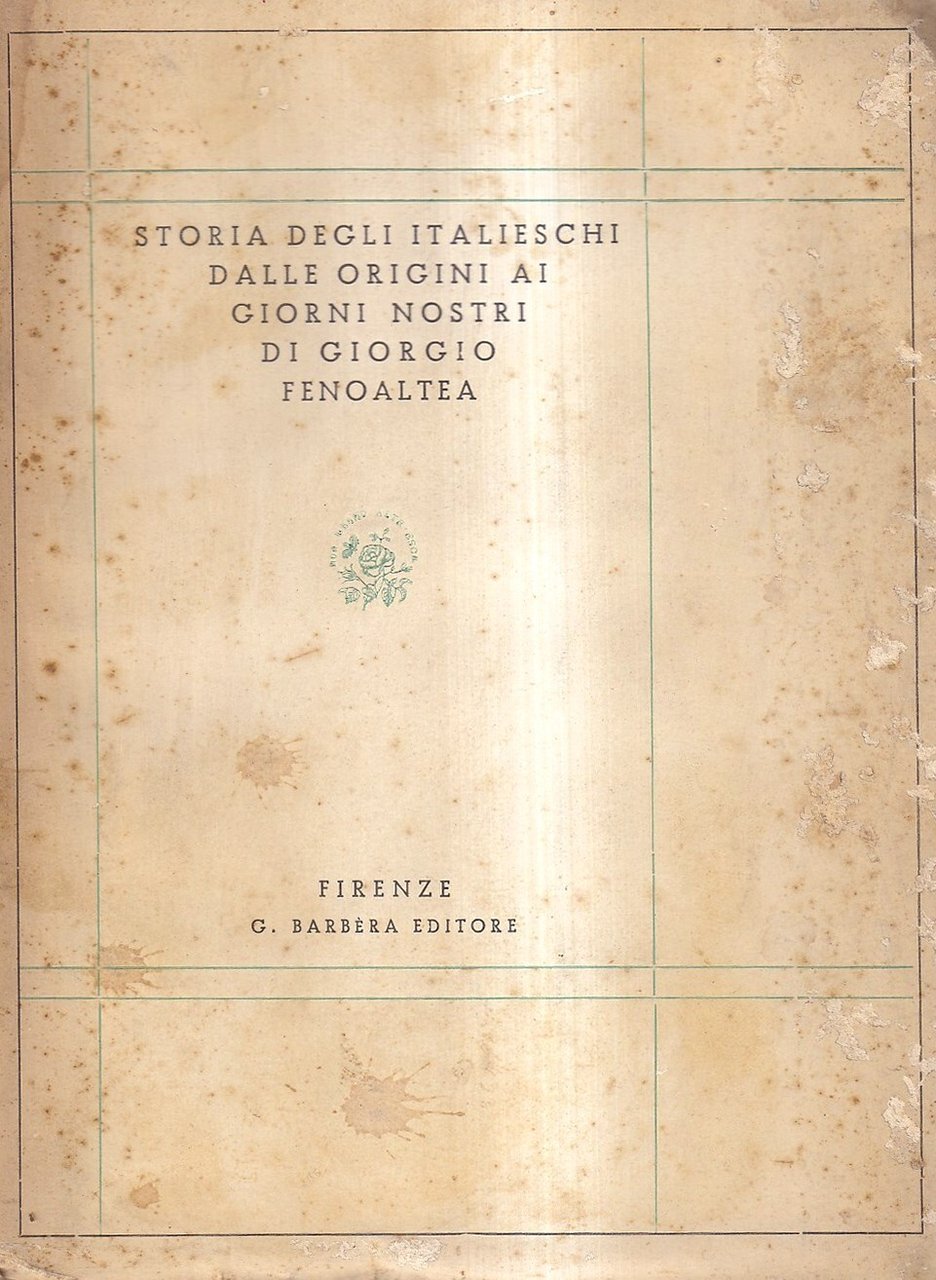 Storia degli Italieschi dalle origini ai giorni nostri