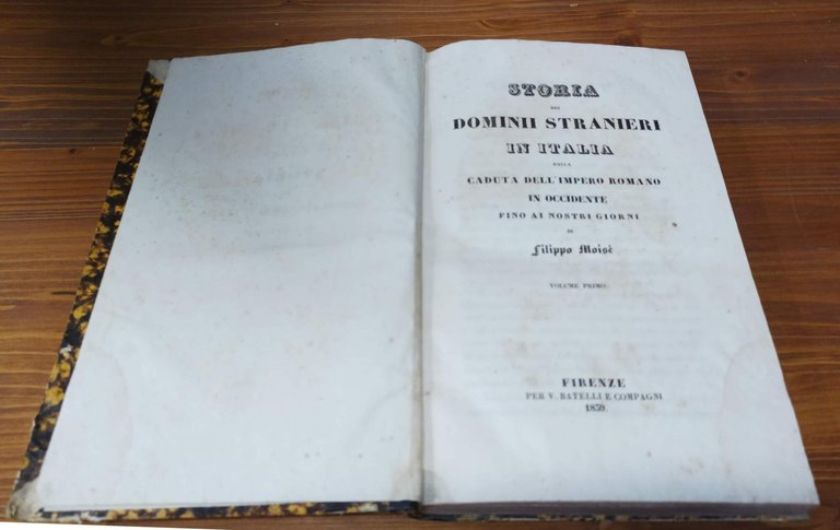 Storia dei domini stranieri in Italia dalla caduta dell'Impero Romano …