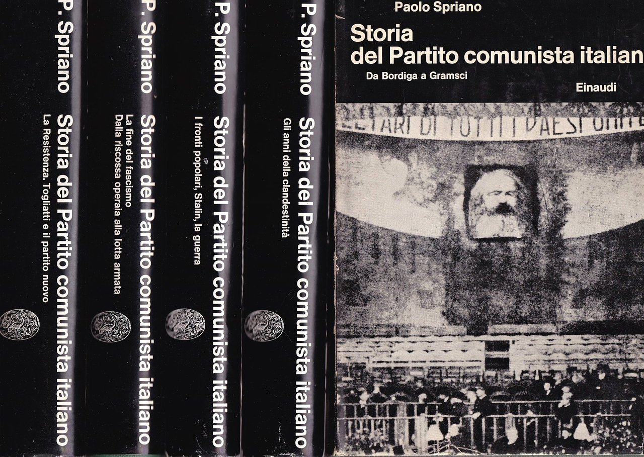 Storia del Partito Comunista Italiano. Vol. 1^, 2^, 3^, 4^ …