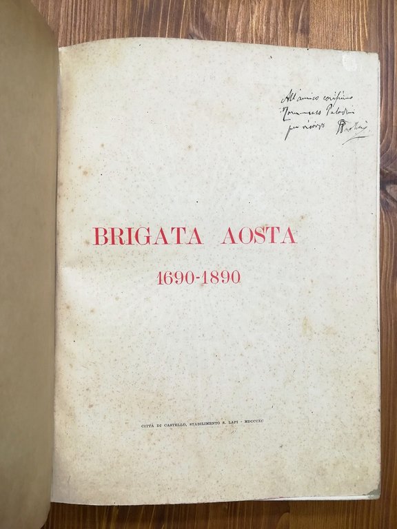Storia della Brigata Aosta dalle origini ai nostri tempi 1690-1890