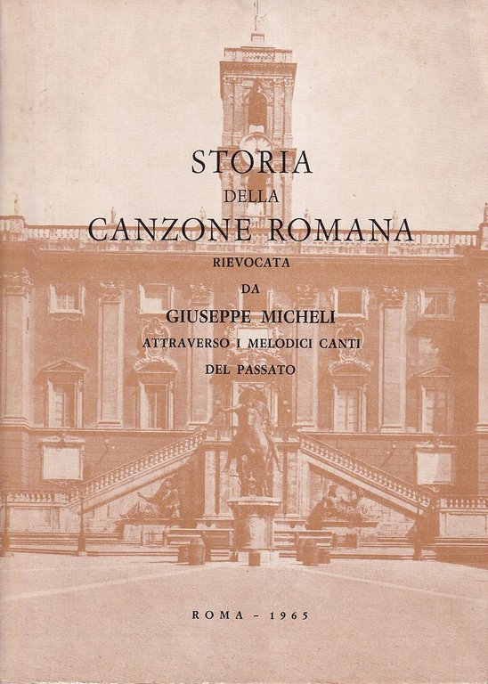 Storia della canzone romana rievocata da Giuseppe Micheli attraverso i … | Immagine Gallery 3