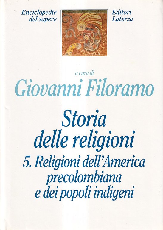 Storia delle Religioni 5. Religioni dell'America Precolombiana e dei Popoli … | Immagine Gallery 2
