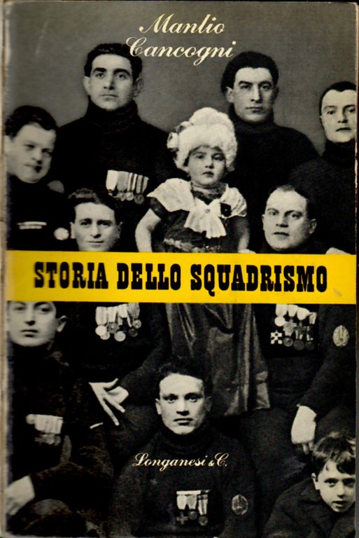 Storia dello squadrismo