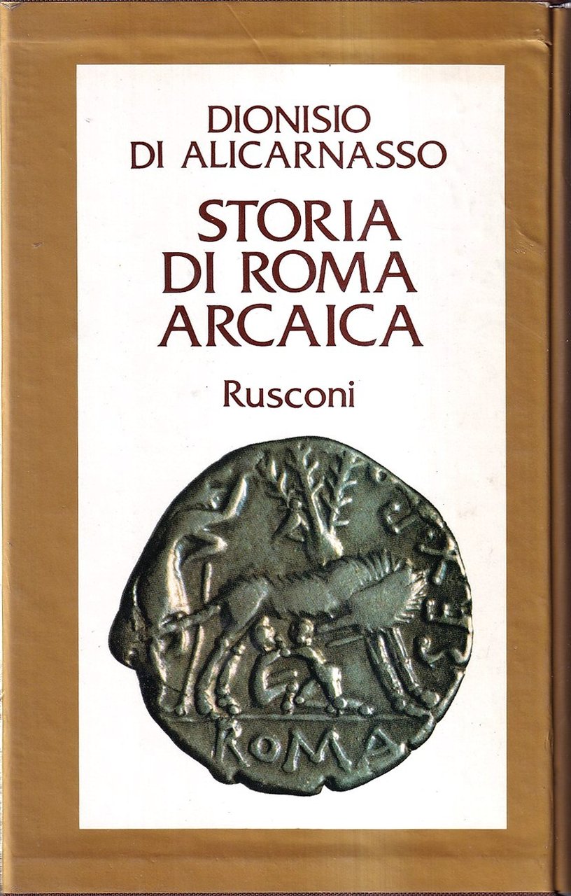 Storia di Roma arcaica (Le antichità romane)