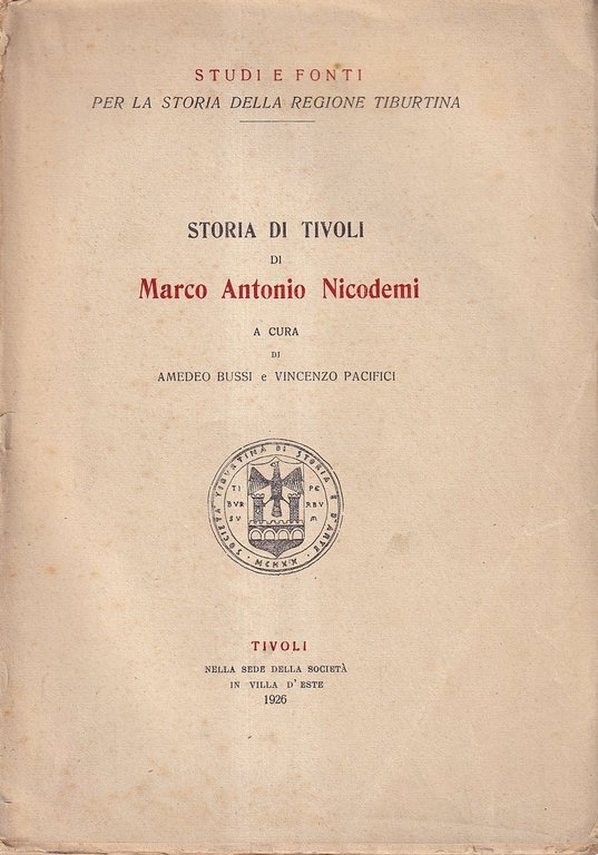 Storia di Tivoli di Marco Antonio Nicodemi