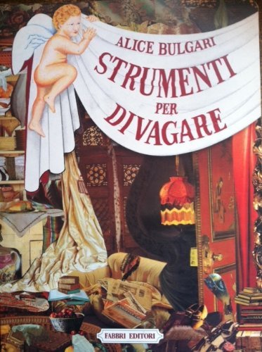 Strumenti per divagare