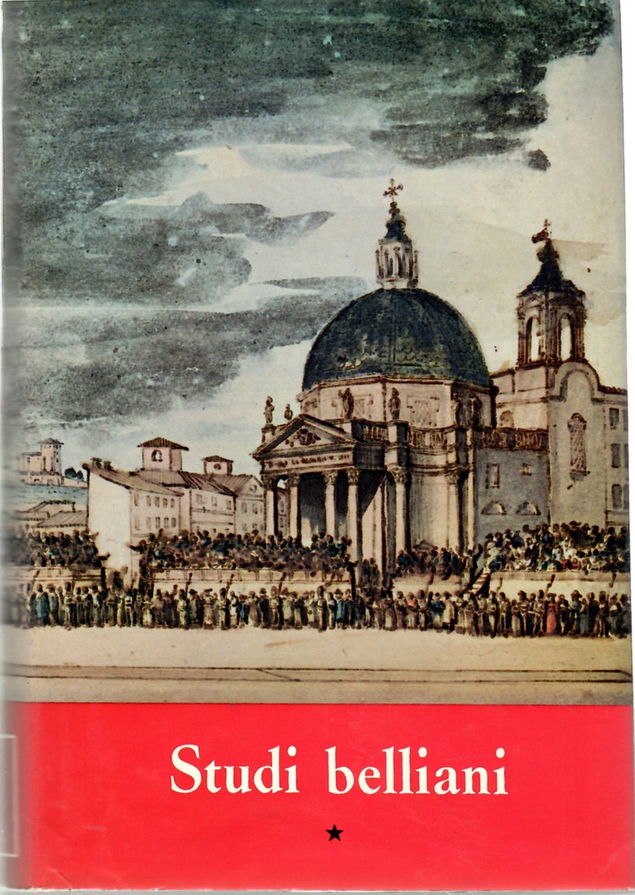 Studi Belliani Nel Centenario Di Giuseppe Gioacchinio Belli