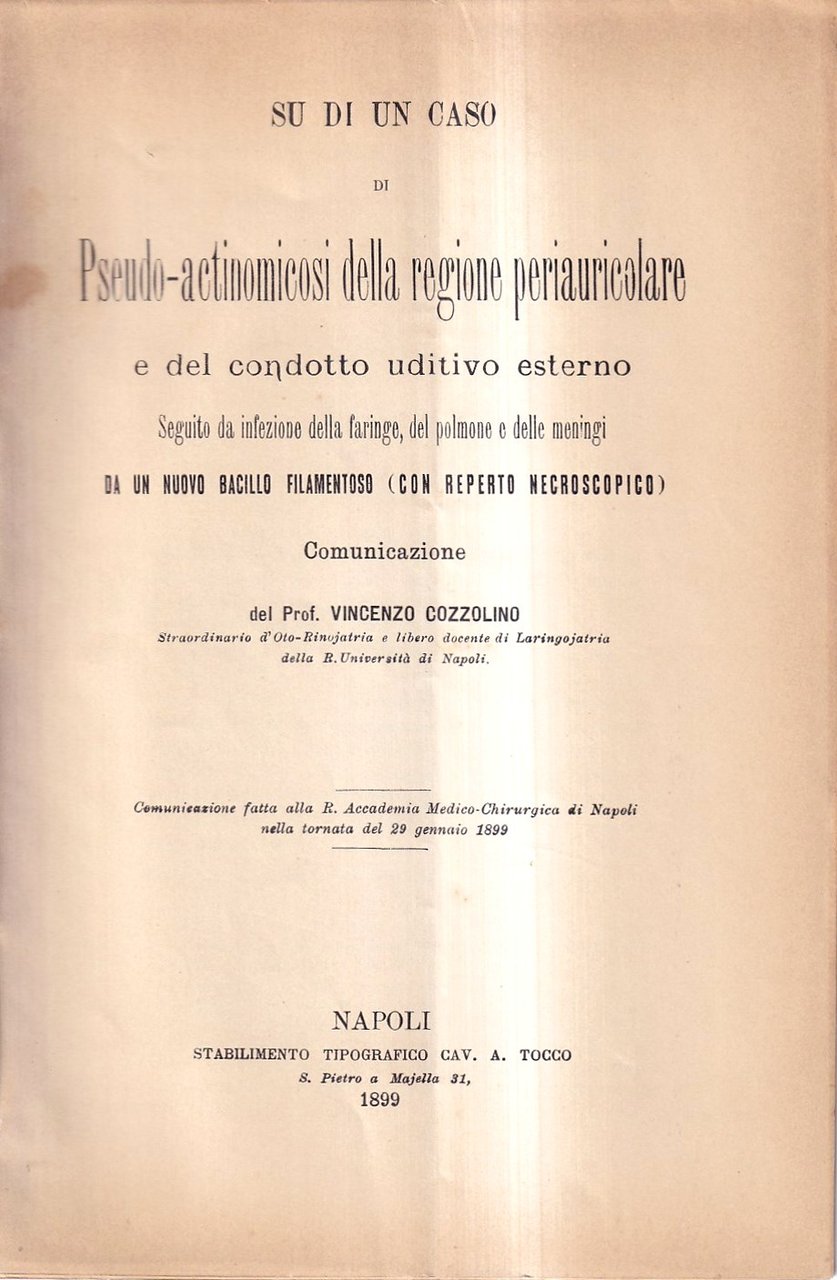 Su di un caso di pseudo-actinomicosi della regione periauricolare e …