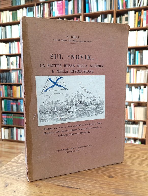 Sul "Novik". La flotta russa nella guerra e nella rivoluzione