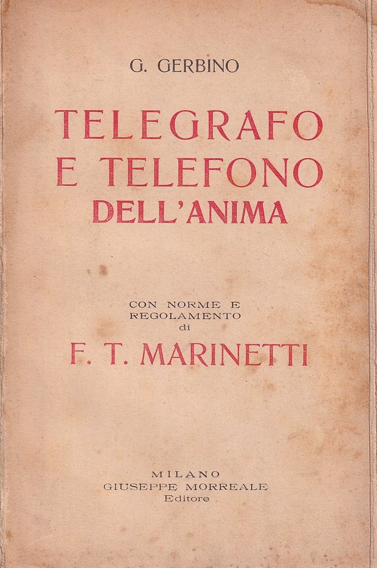 Telegrafo e telefono dell'anima. Con norme e regolamento di F. …