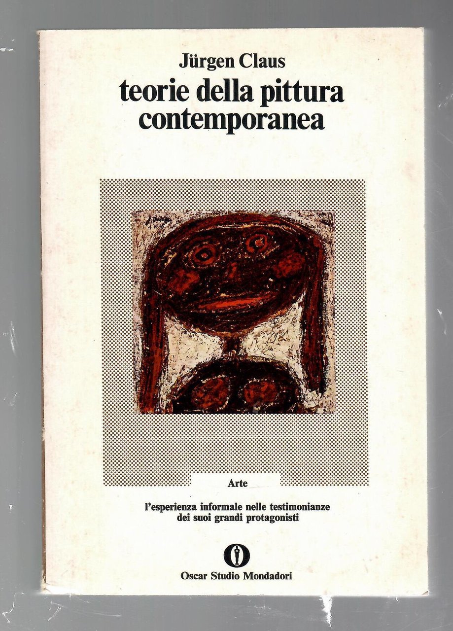 Teorie della pittura contemporanea nelle testimonianze degli artisti