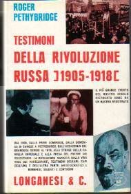 Testimoni della rivoluzione russa 1905-1918
