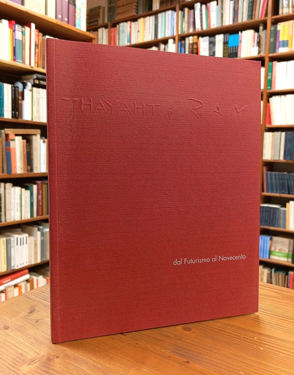 Thayaht e Ram: dal futurismo al Novecento
