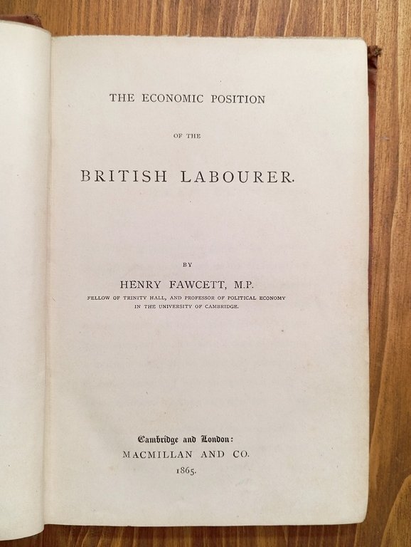 The Economic Position of the British Labourer