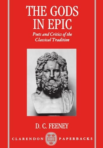The Gods in Epic. Poets and Critics of the Classical … | Immagine principale