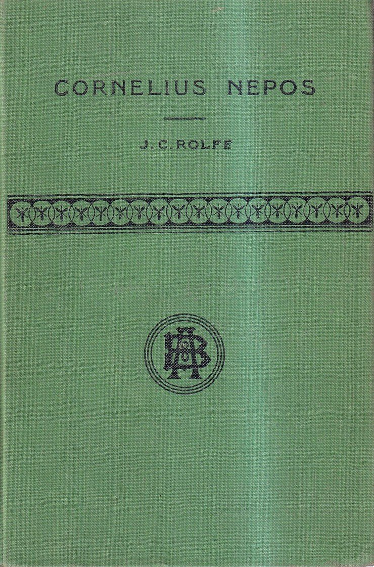 The Lives of Cornelius Nepos [Cornelii Nepotis Vitae] | Immagine principale