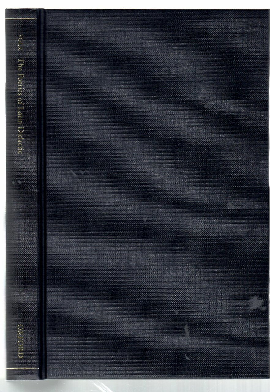 The Poetics of Latin Didactic: Lucretius, Vergil, Ovid, Manilius | Immagine principale