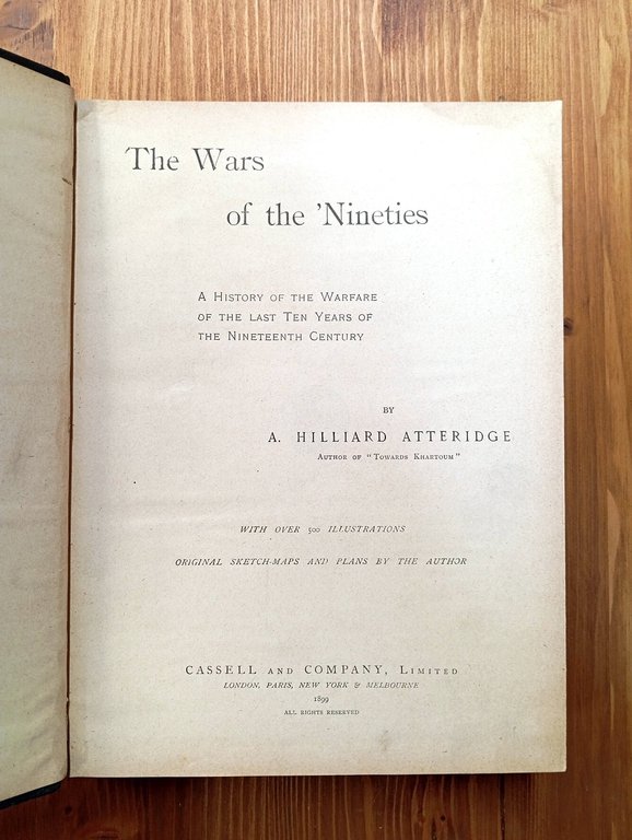 The Wars of the 'Nineties. A History of the Warfare …