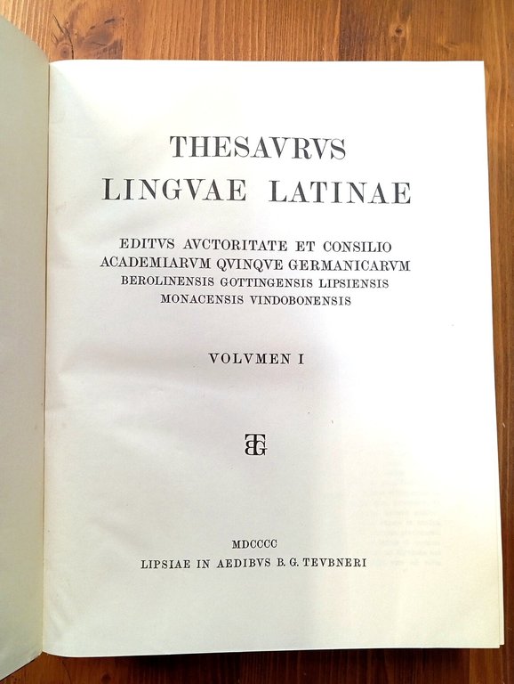 Thesaurus Linguae Latinae [Thesavrus Lingvae Latinae]. Editus auctoritate et consilio … | Immagine Gallery 2