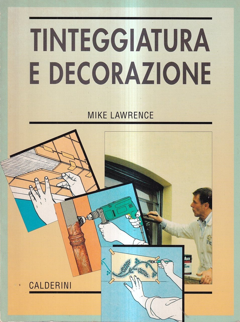 Tinteggiatura e decorazione