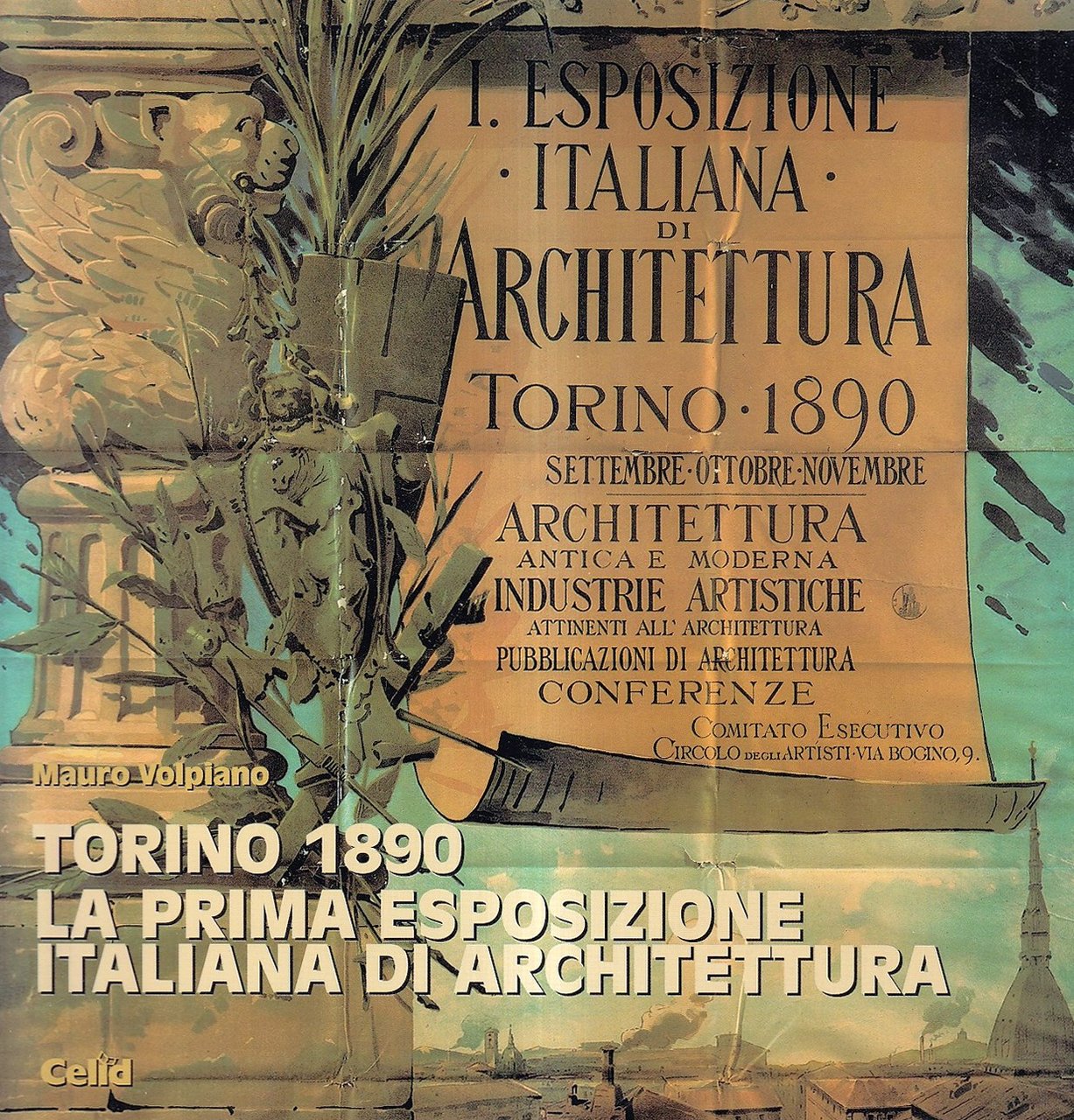 Torino 1890. La prima esposizione italiana di architettura | Immagine principale