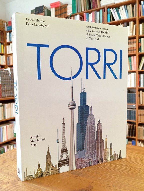 Torri. Architettura e storia dalla torre di Babele al World … | Immagine Gallery 1