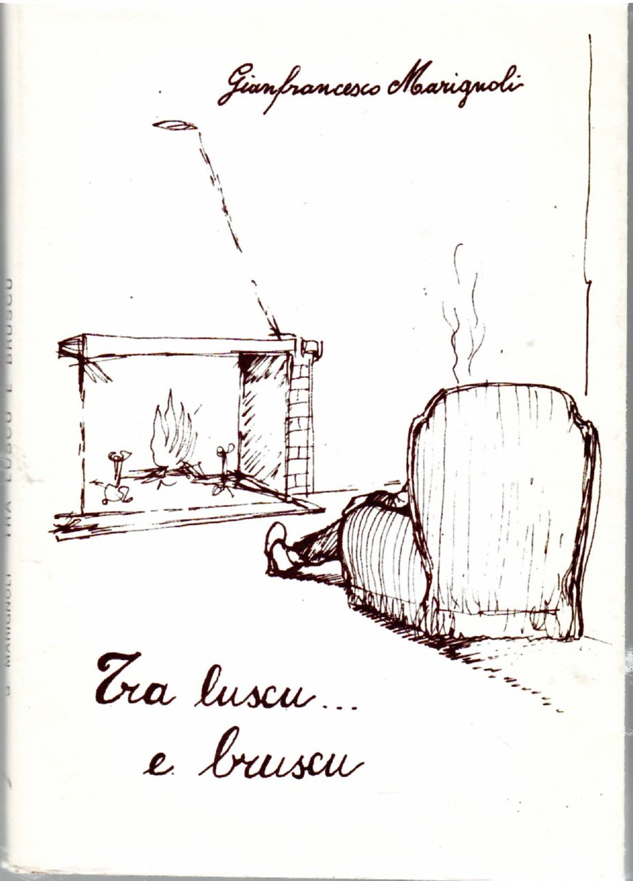 Tra Luscu... e Bruscu Versi in Dialetto Spoletino | Immagine principale