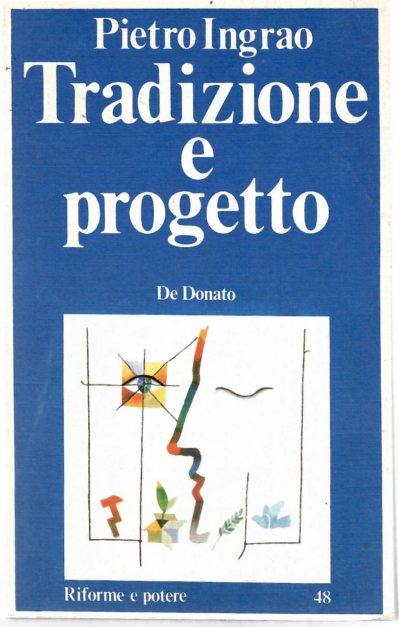 Tradizione e Progetto