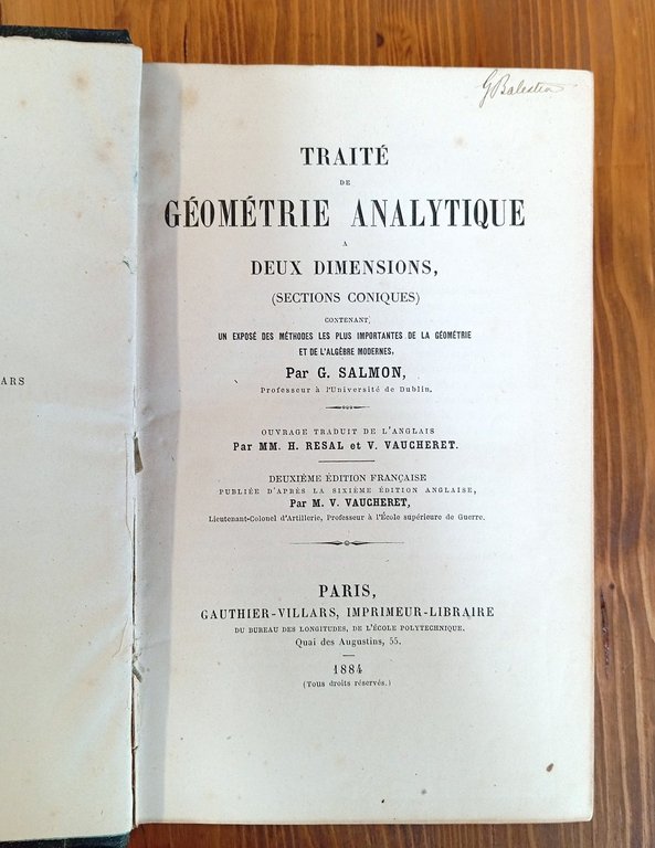 Traité de géométrie analytique à deux dimensions (sections coniques) + …