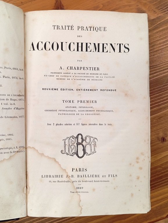 Traité pratique des accouchements - Tome I et II