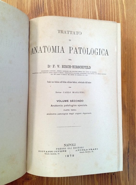 Trattato di anatomia patologica. Vol. I e II