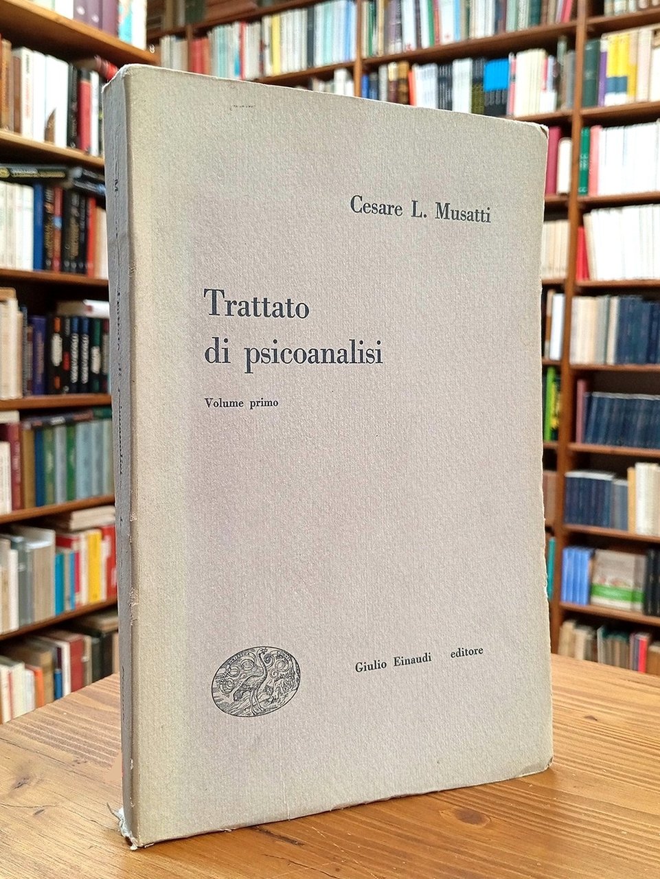 Trattato di psicoanalisi. Volume primo