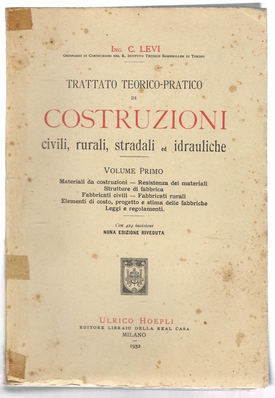 Trattato teorico-pratico di costruzioni civili, rurali, stradali ed idrauliche volumi …