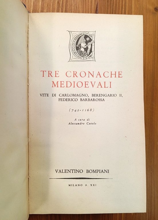 Tre cronache medioevali. Vite di Carlomagno, Berengario II, Federico Barbarossa … | Immagine Gallery 2
