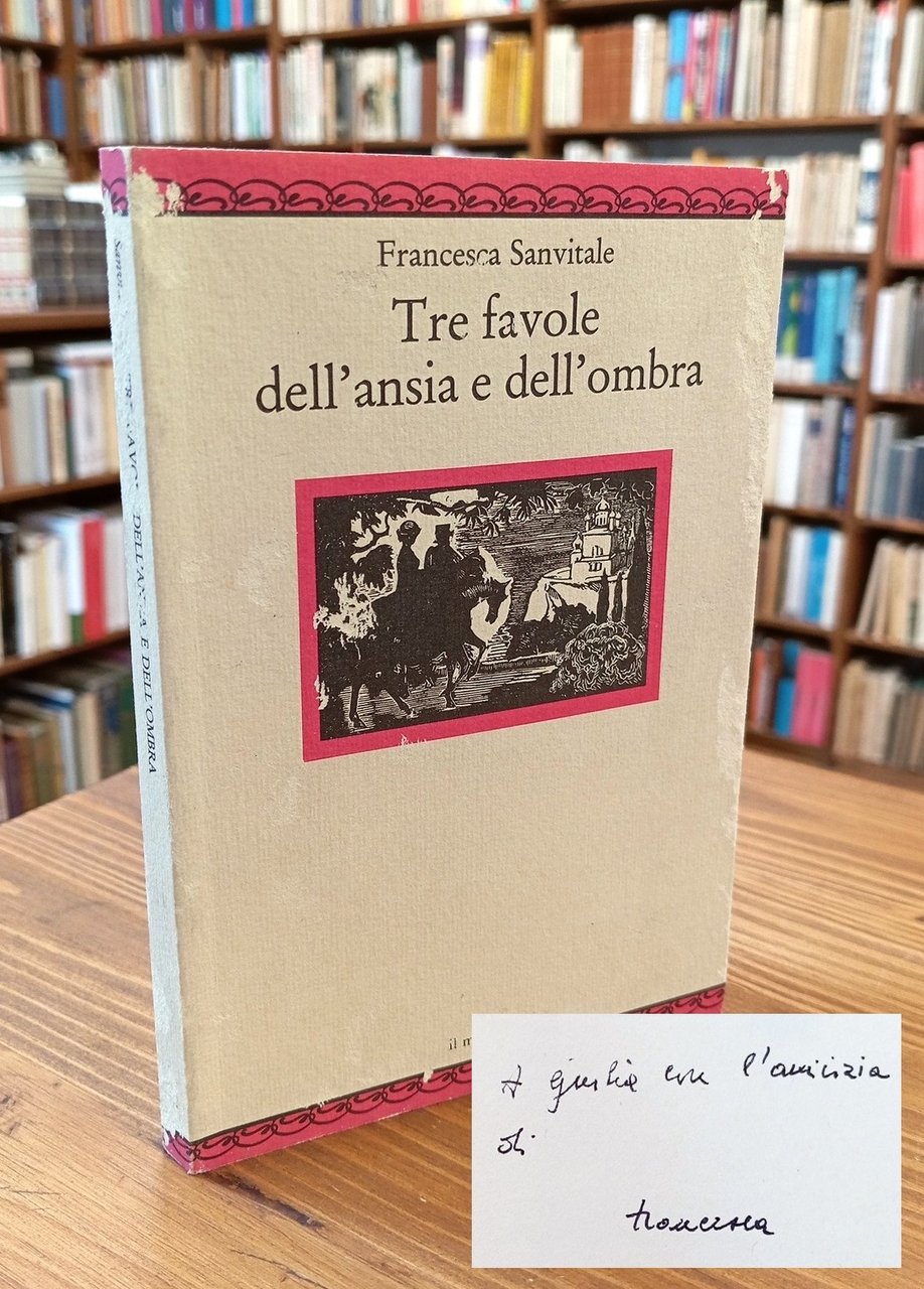 Tre favole dell'ansia e dell'ombra