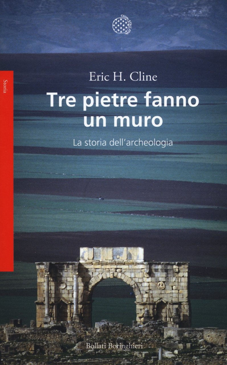 Tre pietre fanno un muro. La storia dell'archeologia | Immagine principale
